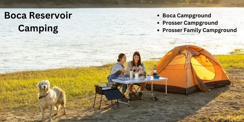 Boca Reservoir Camping Options