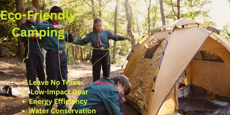 Eco-Friendly Camping Practices