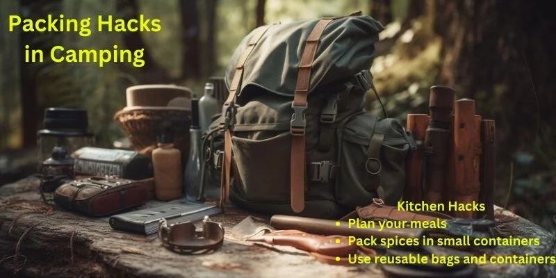 Essential Packing Hacks in Camping