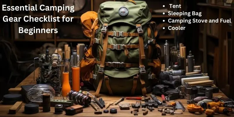 Features of Essential Camping Gear Checklist for Beginners