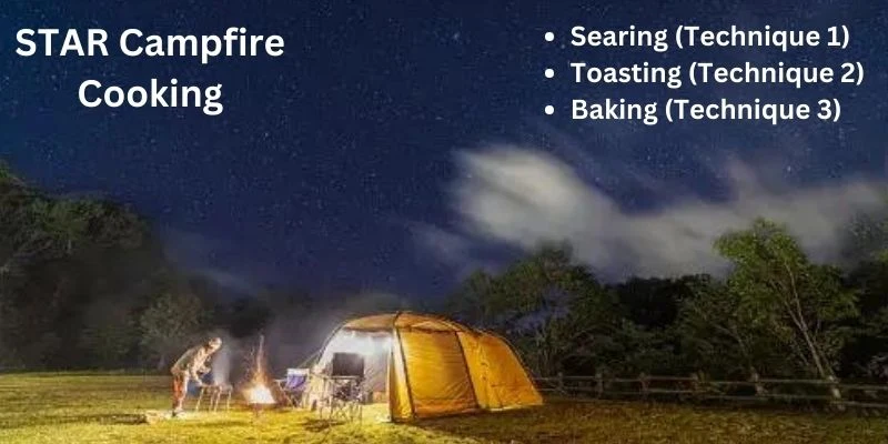 Features of STAR Campfire Cooking