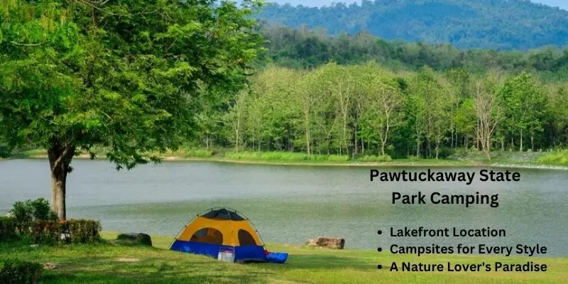 Features of pawtuckaway state park camping