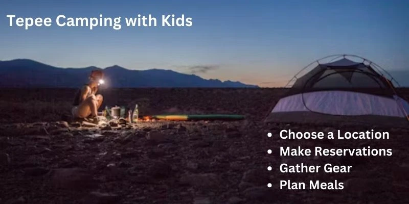 Tips for Tepee Camping with Kids